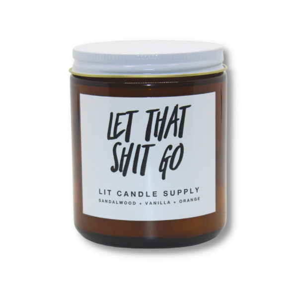 LIT CANDLE SUPPLY Let That Go Candle